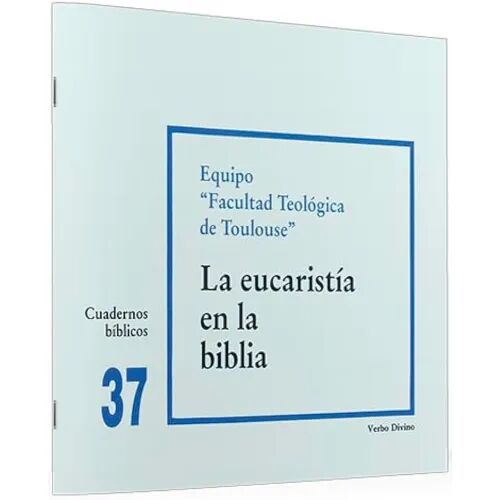 La Eucaristía en la Biblia