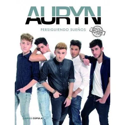 Auryn. Persiguiendo Sueños
