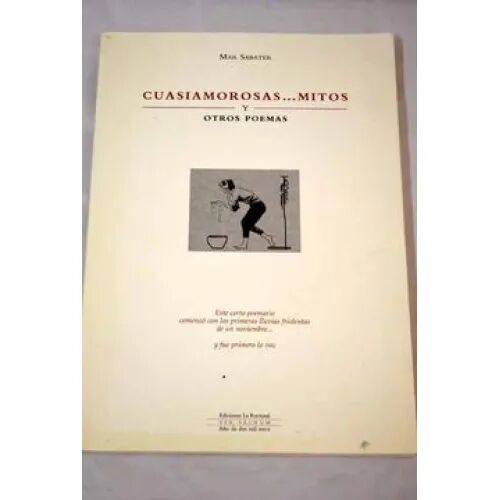 Cuasiamorosas... Mitos y Otros Poemas