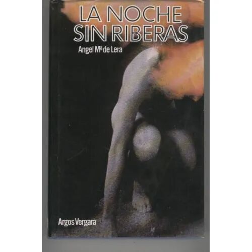 La Noche Sin Riberas