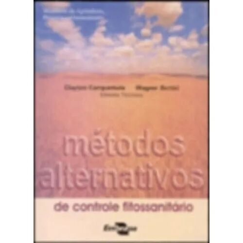 Métodos Alternativos de Controle Fitossanitário