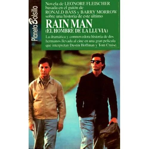 Rain Man. (El Hombre de la Lluvia)
