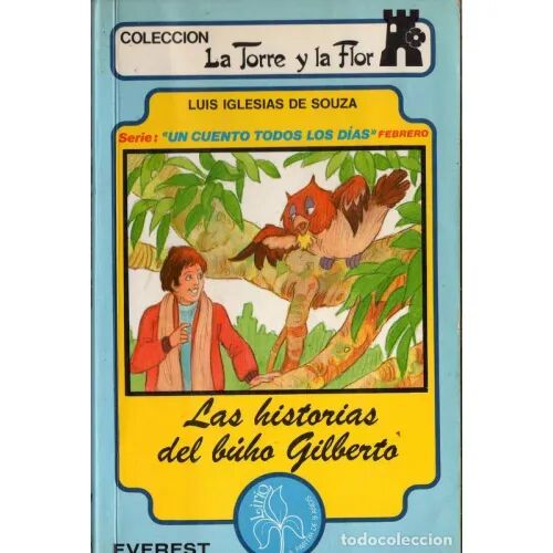 Las Historias del Buho Gilberto