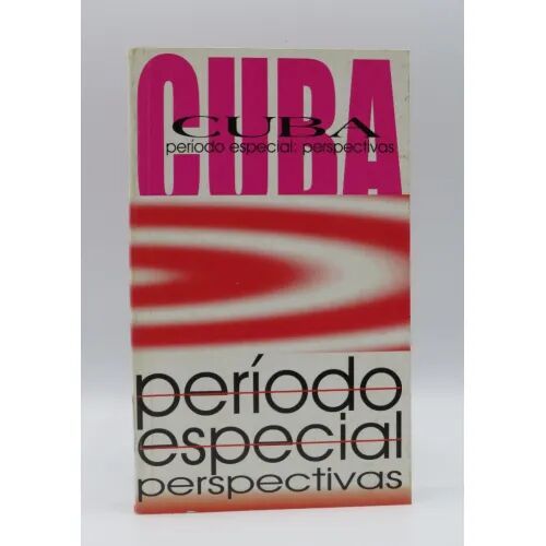 Cuba Periodo Especial: Perspectivas