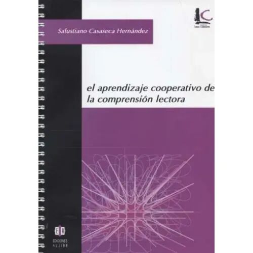 El Aprendizaje Cooperativo de la Comprensión Lectora
