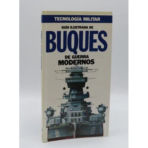 Guia Ilustrada de Buques de Guerra Modernos