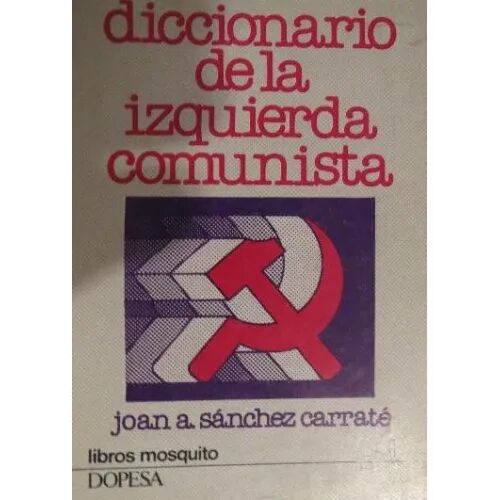 Diccionario de la Izquierda Comunista