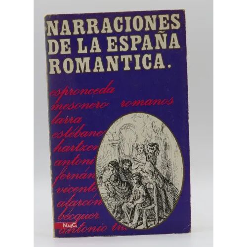 Narraciones de la España Romantica
