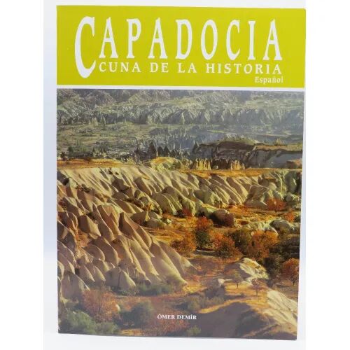 Capadocia, Cuna de la Historia