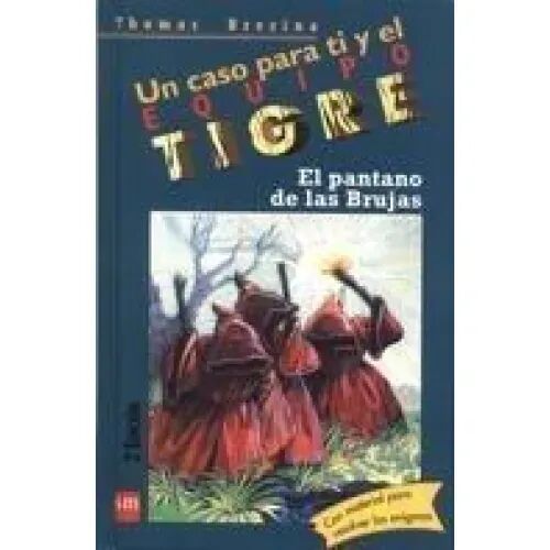 El Pantano de las Brujas
