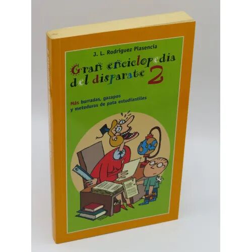 Gran Enciclopedia del Disparate Tomo 2