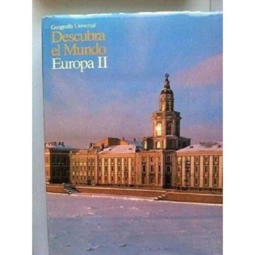 Geografia Universal Descubra el Mundo Europa II