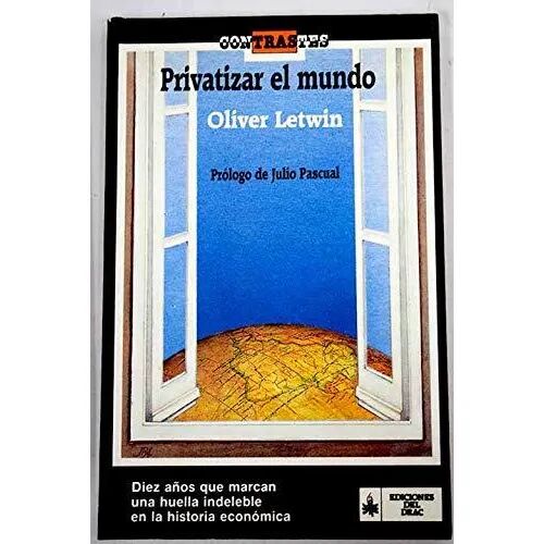 Privatizar el Mundo
