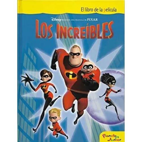 Los Increibles.libro Pelicula.planet