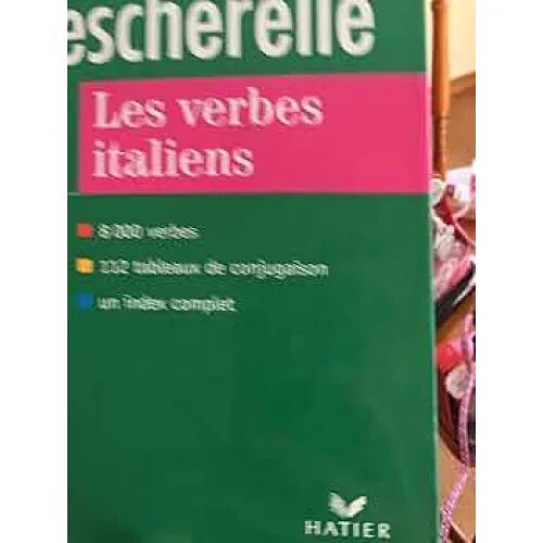 Bescherelle les Verbes Italiens