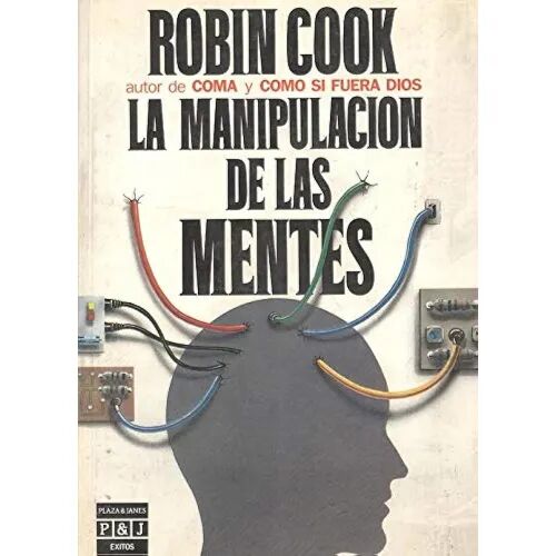 La Manipulacion de las Mentes Exitos
