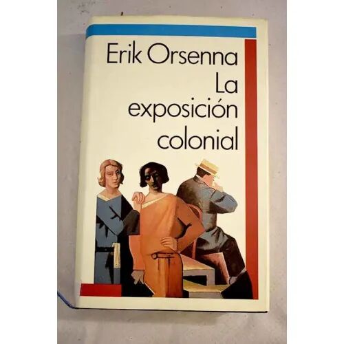 La Exposicion Colonial