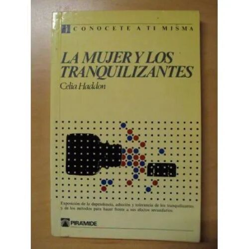 Mujer y Tranquilizantes