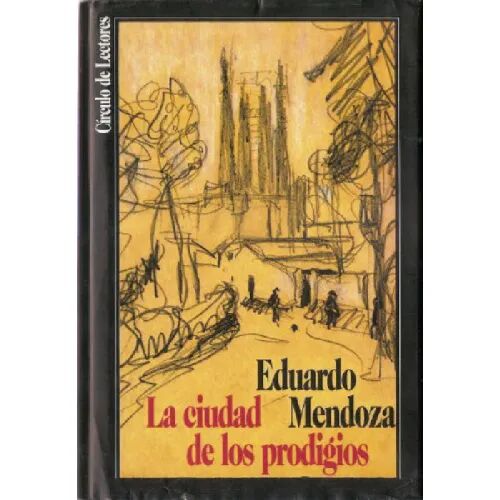 La Ciudad de los Prodigios