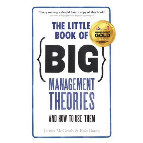 The Little Book Of Big Management Theori