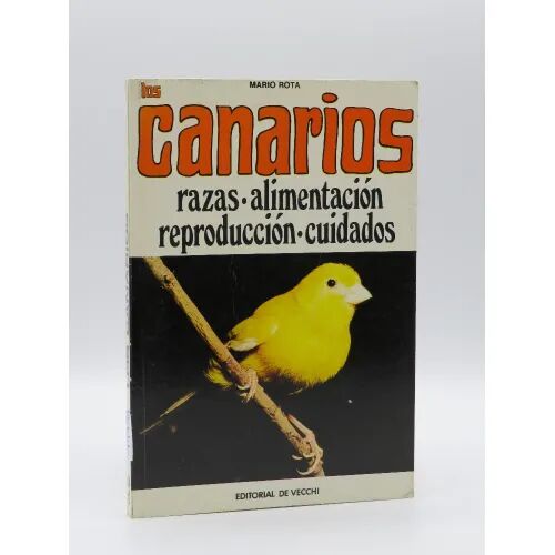 Canarios, Razas Alimentacion, Reproduccion, Ciudados