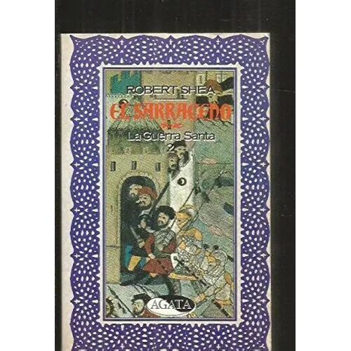 Sarraceno II. la Guerra Santa