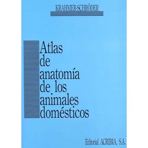 Atlas de Anatomía de los Animales Domésticos