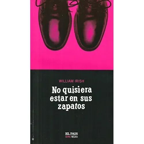 No Quisiera Estar en Tus Zapatos
