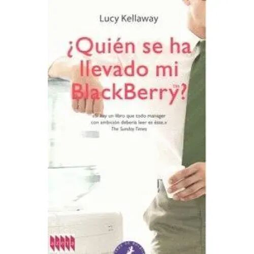 Quien Se Ha Llevado MI Blackberry -bol