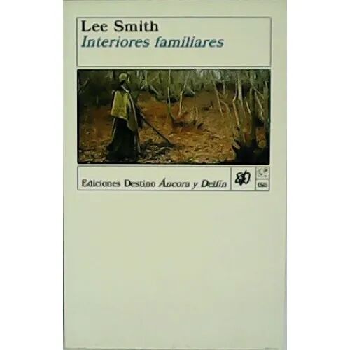 Interiores Familiares.ediciones Destino Ancora y Delfin.