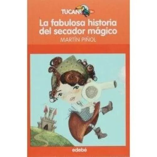 La Fabulosa Historia del Secador Mágico