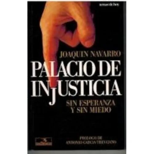 El Palacio de la Injusticia