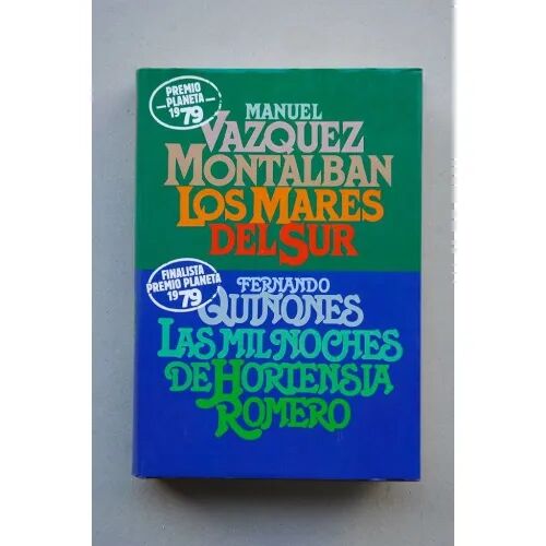 Los Mares del Sur / las Mil Noches de Hortensia Romero