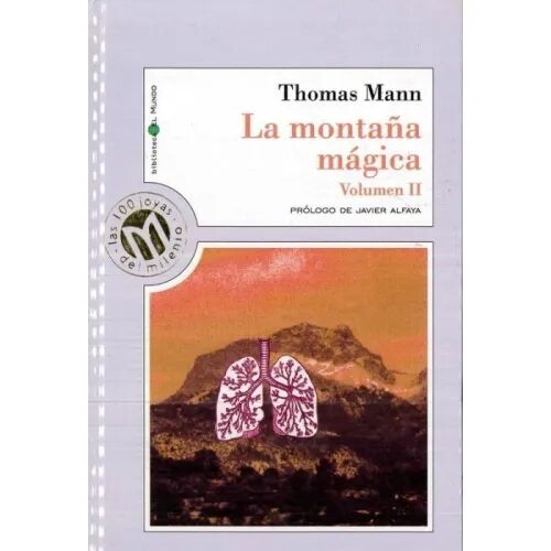 La Montaña Magica Volumen II