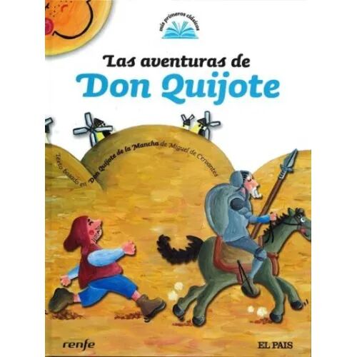 Las Aventuras de Don Quijote