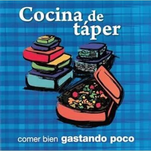 Cocina de Táper(comer Bien Gastando Poco)