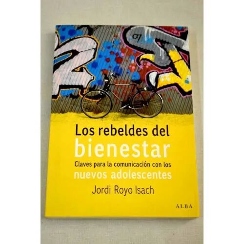 Los Rebeldes del Bienestar