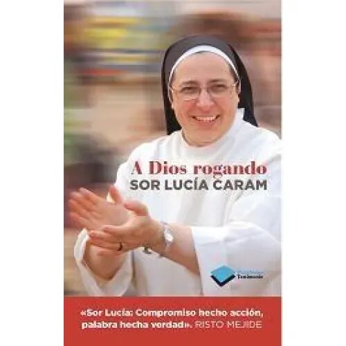 A Dios Rogando