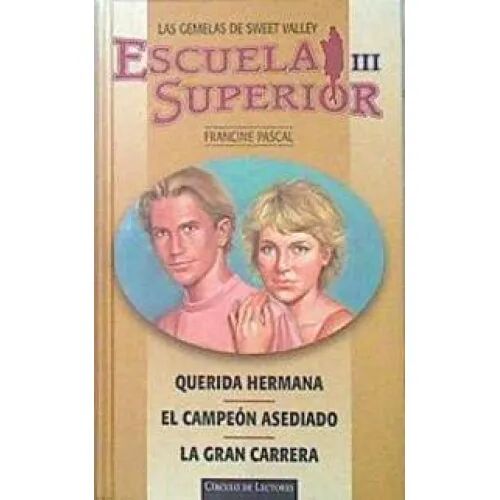 Las Gemelas de Sweet Valley. Escuela Superior i