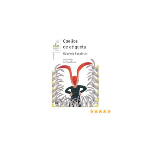 Coellos de Etiqueta