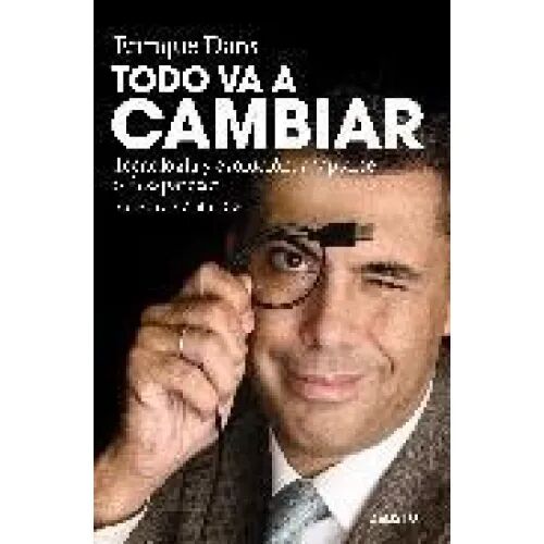 Todo Va a Cambiar