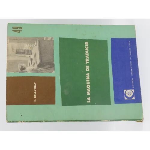 La Máquina de Traducir - Émile Delavenay Nº 49 1961
