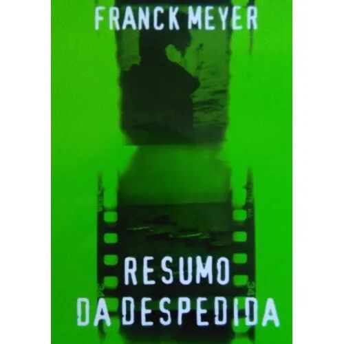 Resumo Da Despedida