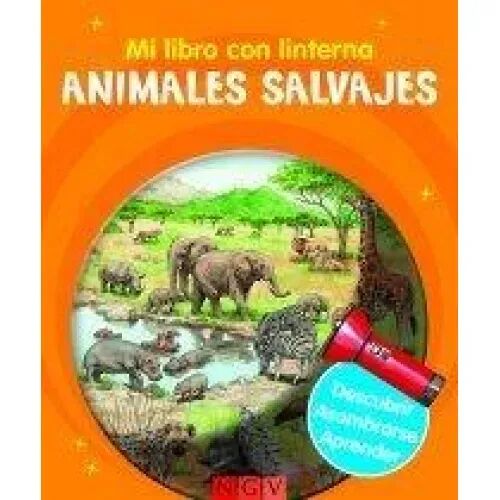 Animales Salvajes -mi Libro con Linterna