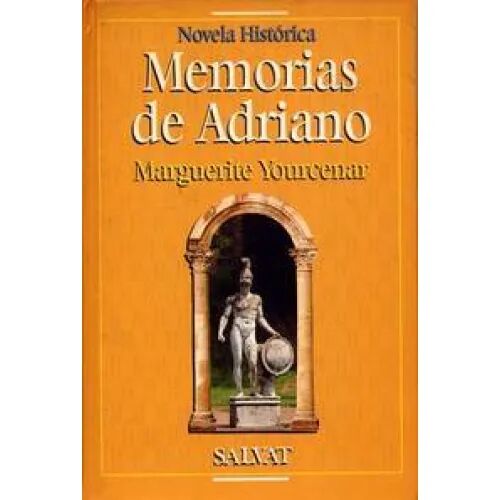 Memorias de Adriano Vol i