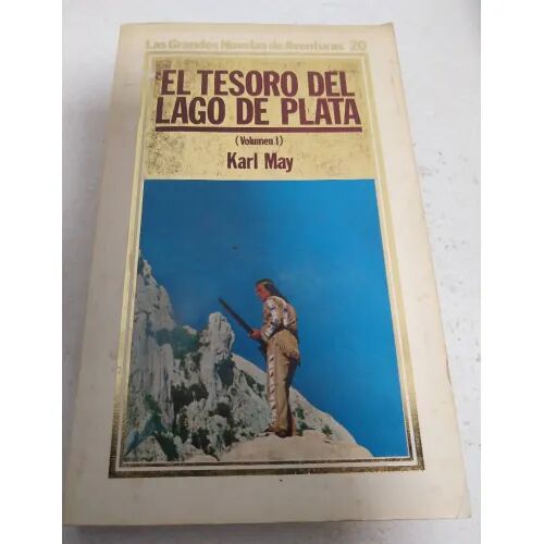 El Tesoro del Lago de la Plata Tomo i