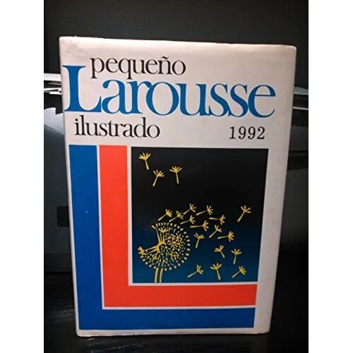 Pequeño Larousse Ilustrado 1992