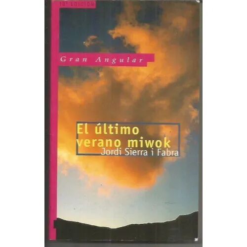 El Último Verano Miwok