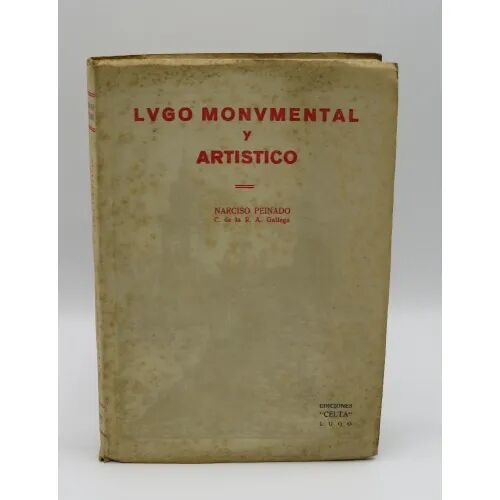 Lugo Monumental y Artistico