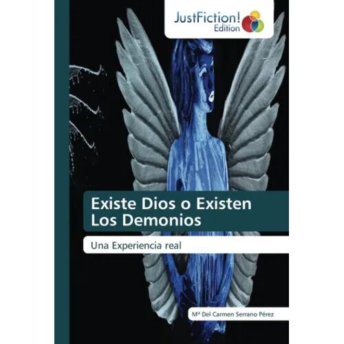 Dios Existe o Existen los Demonios